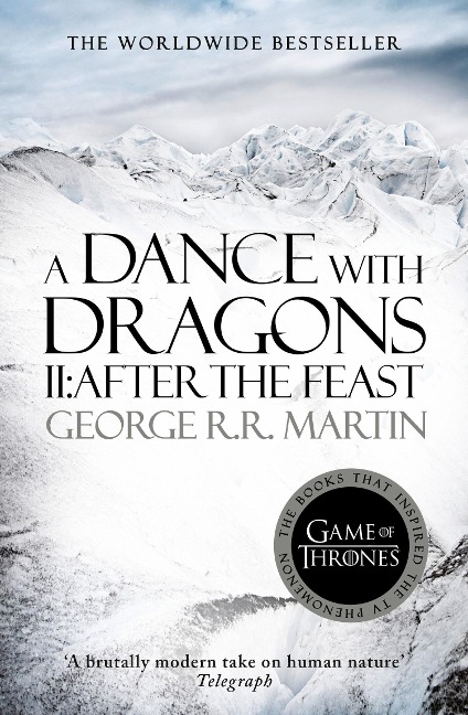 A Song of Ice and Fire 05. A Dance with Dragons Part 2. After the Feast - George R. R. Martin