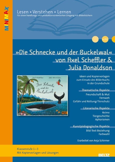 »Die Schnecke und der Buckelwal« von Axel Scheffler und Julia Donaldson - Anja Schirmer
