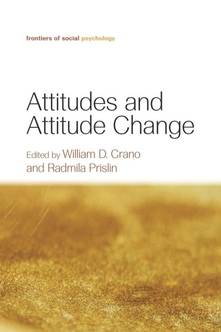 Attitudes and Attitude Change - 
