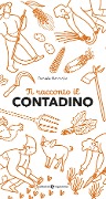 Cover-Bild zum Titel 'Ti racconto il contadino' von 'Daniele Marcuglia'