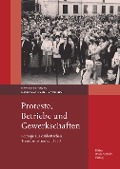 Cover-Bild zum Titel 'Proteste, Betriebe und Gewerkschaften' von ''