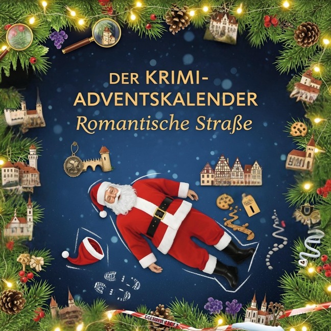 Der Krimi-Adventskalender Romantische Straße - Linus Wagner