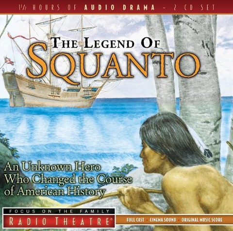 The Legend of Squanto: An Unknown Hero Who Changed the Course of American History - 