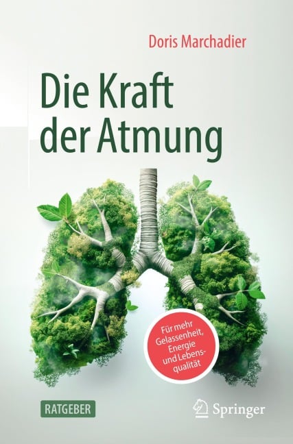 Die Kraft der Atmung - Doris Marchadier