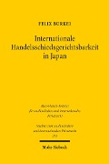 Cover-Bild zum Titel 'Internationale Handelsschiedsgerichtsbarkeit in Japan' von 'Felix Burkei'