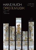 Cover-Bild zum Titel 'Handbuch Orgelmusik' von ''