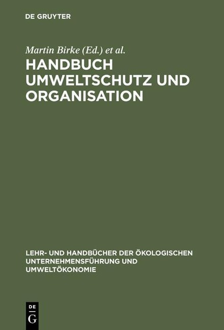 Handbuch Umweltschutz und Organisation - 