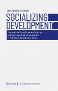 Cover-Bild zum Titel 'Socializing Development' von 'Leon Valentin Schettler'