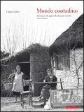 Cover-Bild zum Titel 'Mondo contadino. Società e riti agrari del lunario veneto' von 'Dino Coltro'
