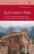Cover-Bild zum Titel 'Auf rotem Fels' von 'Walter Herrmann'
