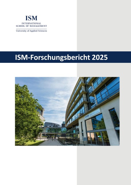 ISM-Forschungsbericht 2025 - 