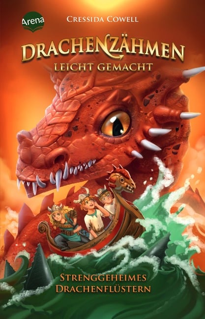 Drachenzähmen leicht gemacht (3). Strenggeheimes Drachenflüstern - Cressida Cowell