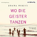 Cover-Bild zum Titel 'Wo die Geister tanzen' von 'Joana Osman'