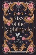 Cover-Bild zum Titel 'Kiss of the Nightingale' von 'Adi Denner'