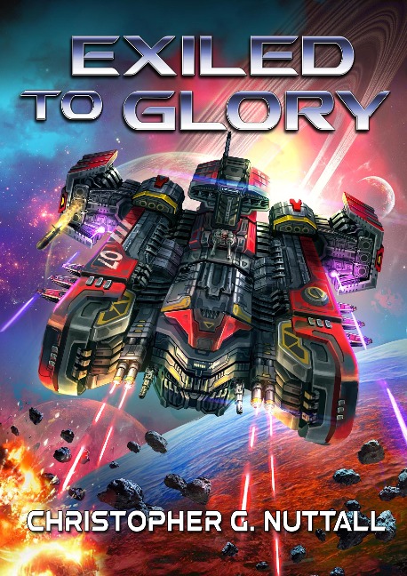 Exiled to Glory (Morningstar, #1) - Christopher G. Nuttall