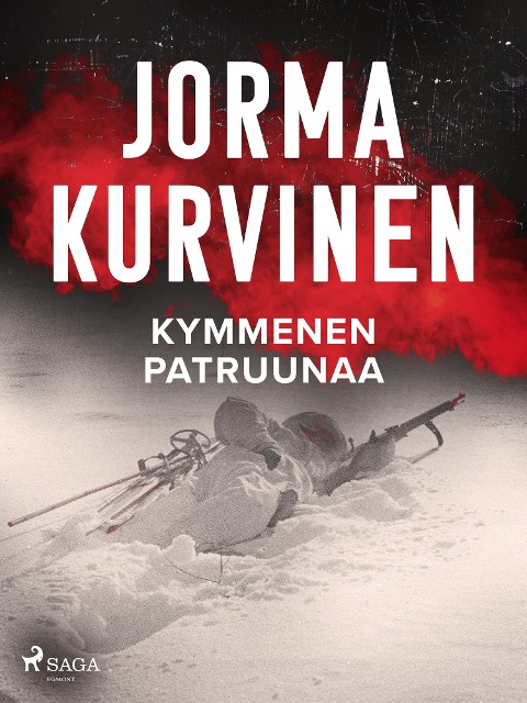 Kymmenen patruunaa - Jorma Kurvinen