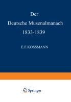 Der Deutsche Musenalmanach 1833-1839 - E F Kossmann