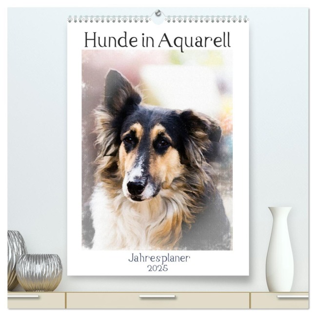 Hunde in Aquarell - Jahresplaner (hochwertiger Premium Wandkalender 2025 DIN A2 hoch), Kunstdruck in Hochglanz - Sonja Teßen