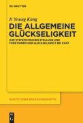 Cover-Bild zum Titel 'Die allgemeine Glückseligkeit' von 'Ji-Young Kang'