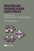 Cover-Bild zum Titel 'Erstellen modularer Software' von 'Eberhard Bappert'