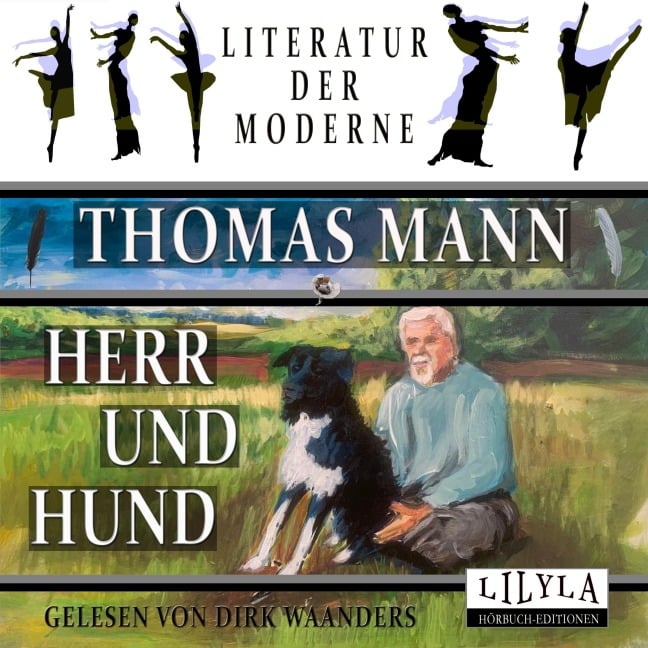 Herr und Hund - Thomas Mann