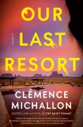 Cover-Bild zum Titel 'Our Last Resort' von 'Clémence Michallon'