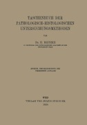 Cover-Bild zum Titel 'Taschenbuch der Pathologisch-Histologischen Untersuchungsmethoden' von 'H. Beitzke'