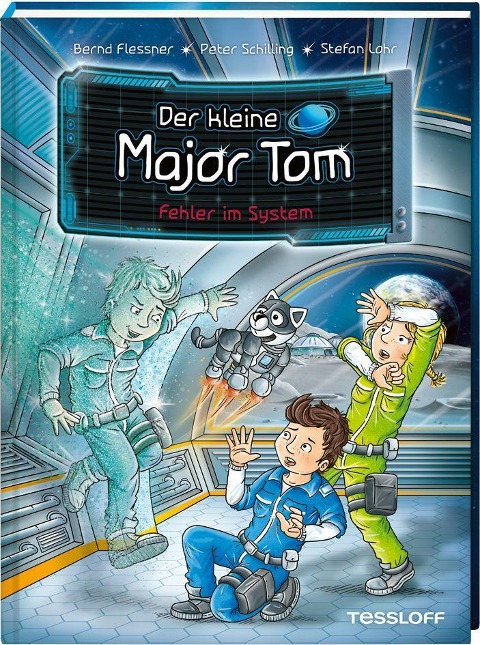 Der kleine Major Tom. Band 16. Fehler im System - Bernd Flessner, Peter Schilling