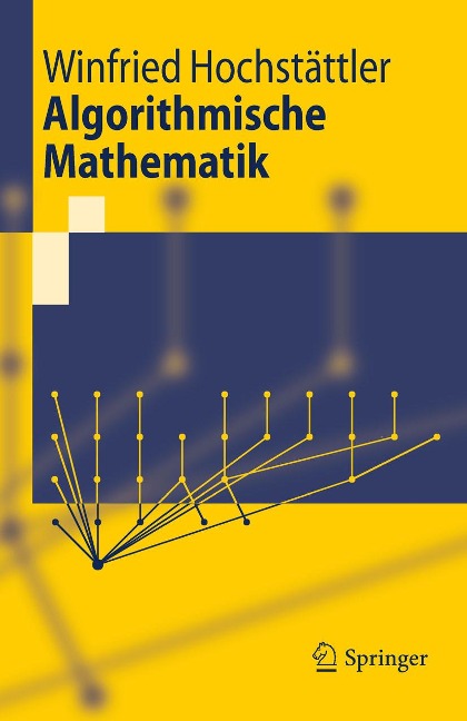 Algorithmische Mathematik - Winfried Hochstättler