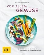 Cover-Bild zum Titel 'Vor allem Gemüse' von 'Tanja Dusy, Inga Pfannebecker'