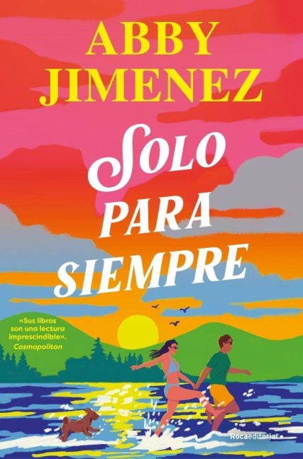 Solo Para Siempre / Just for the Summer - Abby Jimenez