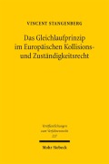 Cover-Bild zum Titel 'Das Gleichlaufprinzip im Europäischen Kollisions- und Zuständigkeitsrecht' von 'Vincent Stangenberg'