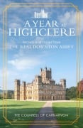 Cover-Bild zum Titel 'A Year At Highclere' von 'The Countess Of Carnarvon'