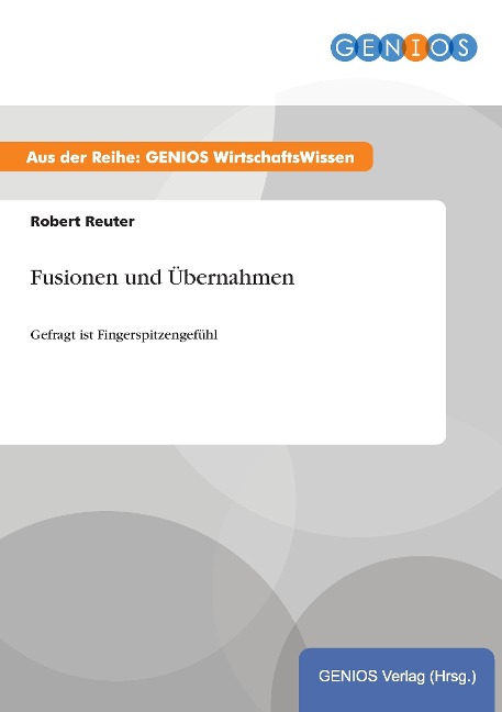 Fusionen und Übernahmen - Robert Reuter