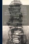 Cover-Bild zum Titel 'Arabisch-deutsch-französisches Taschenwörterbuch Für Deutsche Colonisten Und Auswanderer Nach Algier: Dictionnaire De Poche Arabe-allemand-français: B' von 'Hermann Seifarth'