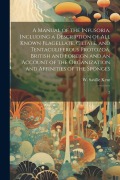 Cover-Bild zum Titel 'A Manual of the Infusoria, Including a Description of all Known Flagellate, Ciliate, and Tentaculiferous Protozoa, British and Foreign and an Account of the Organization and Affinities of the Sponges' von 'W Saville D Kent'