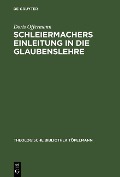 Cover-Bild zum Titel 'Schleiermachers Einleitung in die Glaubenslehre' von 'Doris Offermann'