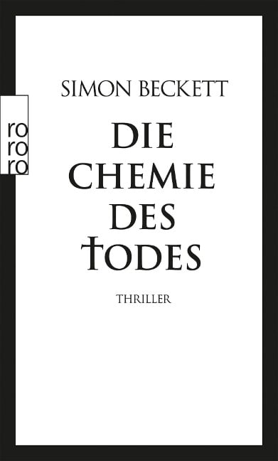 Die Chemie des Todes - Simon Beckett