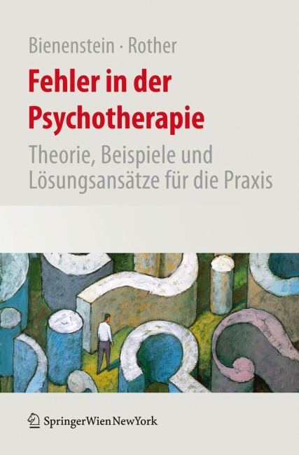 Fehler in der Psychotherapie - Mathias Rother, Stefan Bienenstein