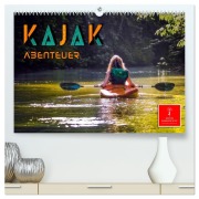Kajak Abenteuer (hochwertiger Premium Wandkalender 2026 DIN A2 quer), Kunstdruck in Hochglanz - Peter Roder