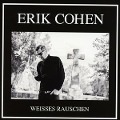 Cover-Bild zum Titel 'Weisses Rauschen' von 'Erik Cohen'