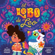 Cover-Bild zum Titel 'El Lobo de Leo (Leo's Lobo Spanish Edition)' von 'Melissa Cristina Márquez'