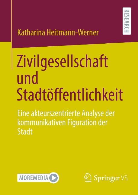 Zivilgesellschaft und Stadtöffentlichkeit - Katharina Heitmann-Werner