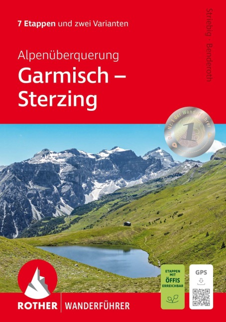 ROTHER Wanderführer Alpenüberquerung Garmisch - Sterzing - Thomas Striebig, Anja Benderoth