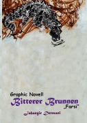 Cover-Bild zum Titel 'Bitterer Brunnen' von 'Jahangir Dermani'