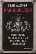 Cover-Bild zum Titel 'Hardcore Zen' von 'Brad Warner'