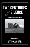 Cover-Bild zum Titel 'Two Centuries of Silence' von 'Avid Kamgar'