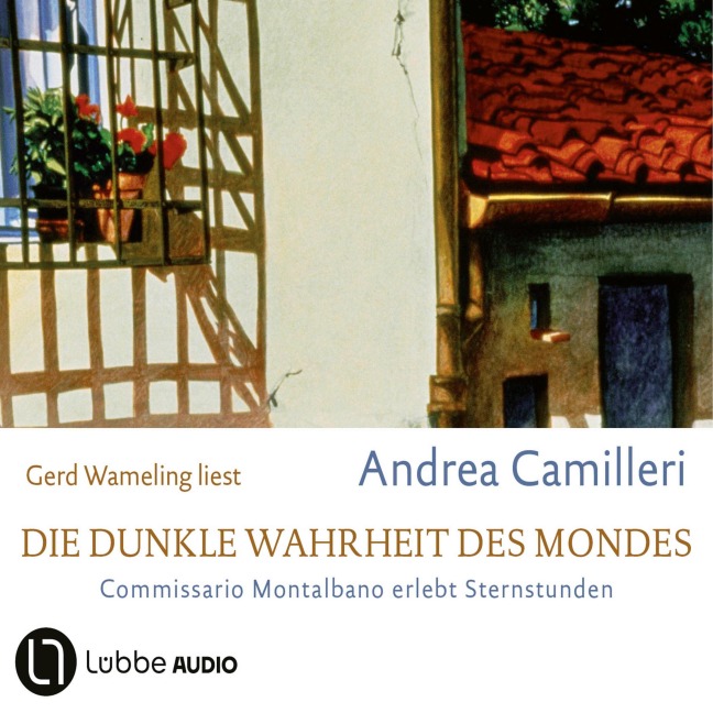 Die dunkle Wahrheit des Mondes - Commissario Montalbano, Teil 9 - Andrea Camilleri