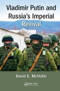 Cover-Bild zum Titel 'Vladimir Putin and Russia's Imperial Revival' von 'DavidE. McNabb'