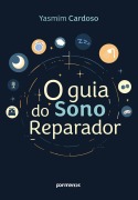 Cover-Bild zum Titel 'O Guia do Sono Reparador' von 'Yasmim Cardoso'